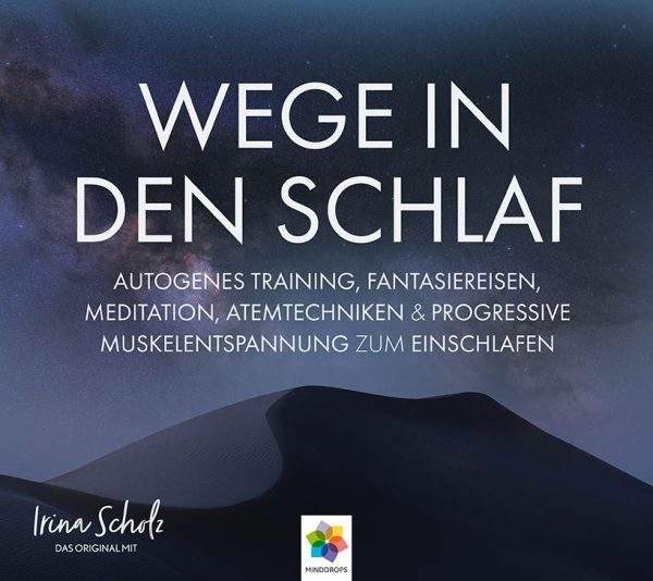Wege in den Schlaf - von Minddrops