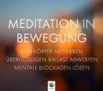 Meditation in Bewegung - von Minddrops - Cover