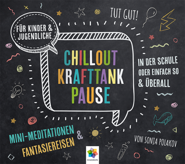Chillout Krafttank Pause - von Minddrops - Cover