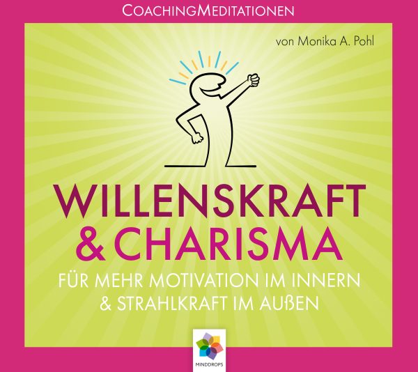 Willenskraft und Charisma - von Minddrops - Cover